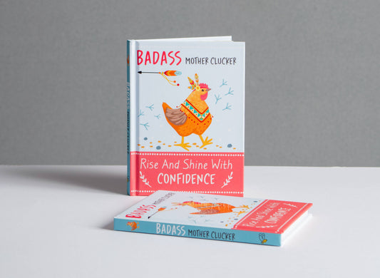 Badass Mother Clucker - Confidence Book